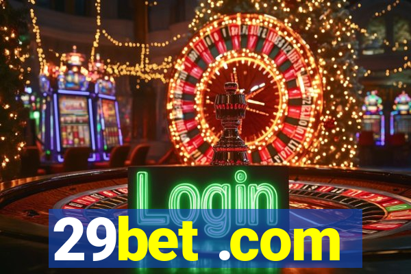 29bet .com